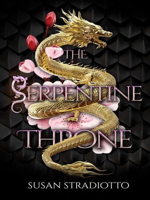 cover image of The Serpentine Throne